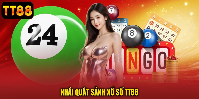 Khái quát sảnh xổ số TT88