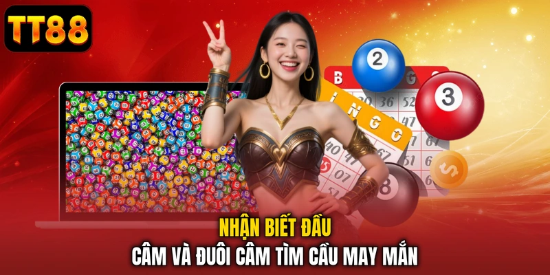 Nhận biết đầu câm và đuôi câm tìm cầu may mắn